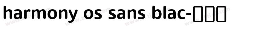 harmony os sans blac字体转换